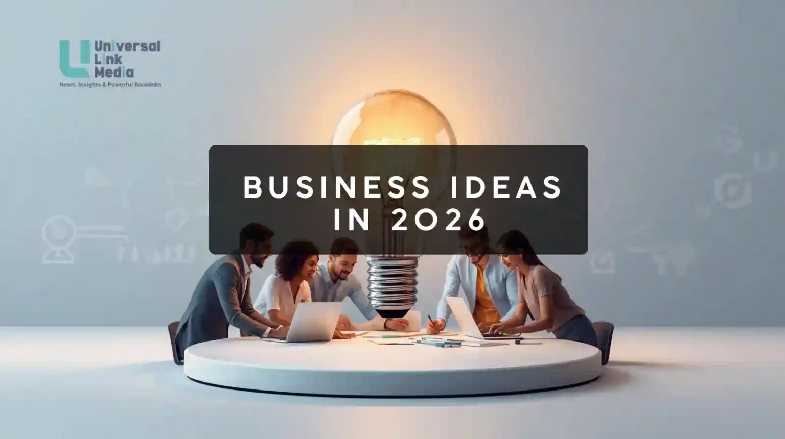 Innovating Tomorrow: The Best Start-up Ideas for 2026 and Beyond